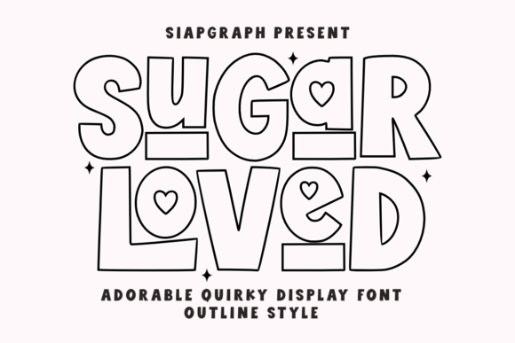 Bring Your Ideas to Life with Sugar Loved Outline