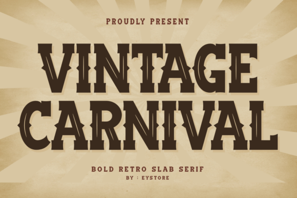 Capturing Classic Americana: The Vintage Carnival Typeface