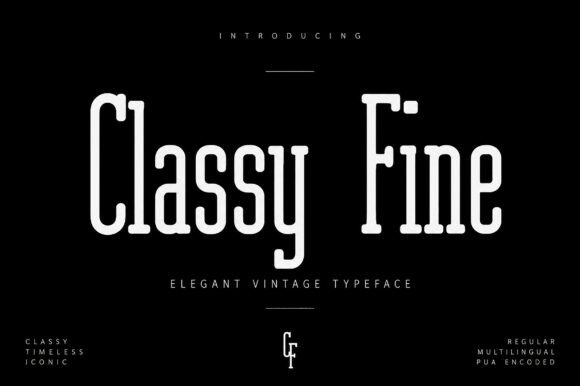 Classy Fine: The Condensed Serif for Luxury Branding