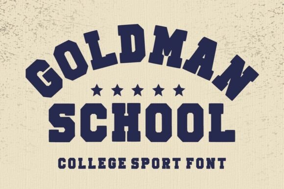 Goldman School: The Bold Vintage Typeface for Impactful Branding