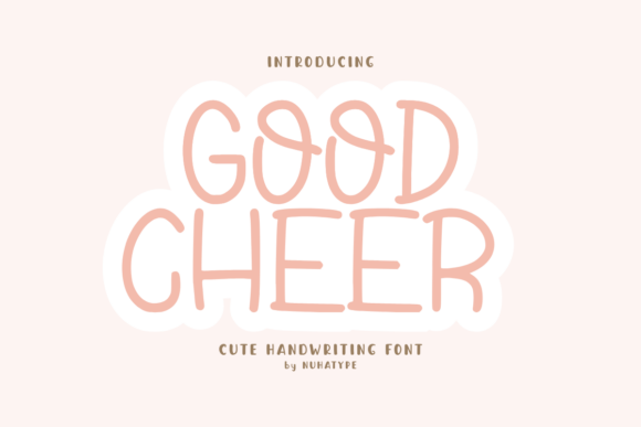 Good Cheer: Your Go-To Font for Instant Joyful Design