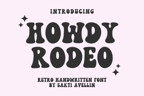 Howdy Rodeo: More Than Just a Font, It's a Vibe