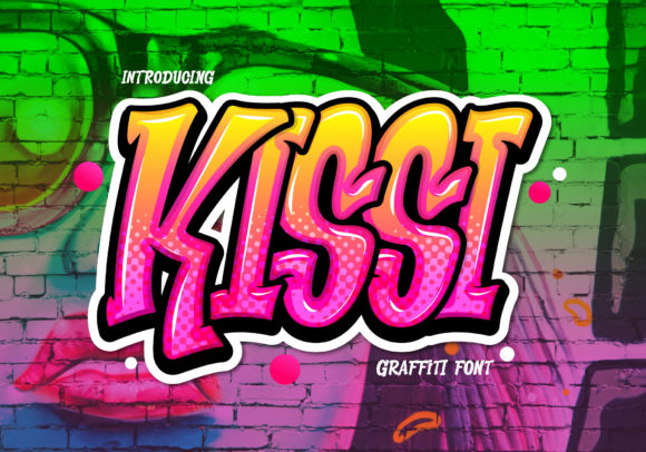 Kissi: A Graffiti Font with Streetwise Style