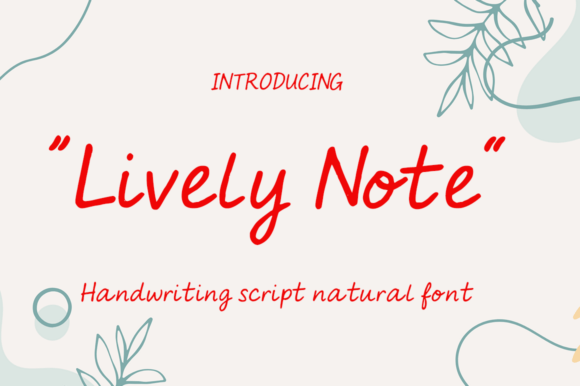 Lively Note: The Font That Feels Like Your Journal