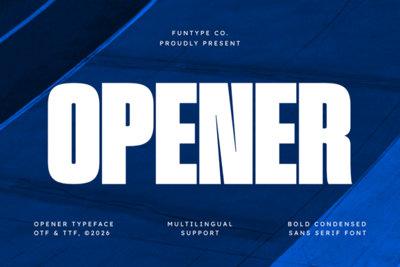 Opener: Command Attention with Bold Condensed Typography
