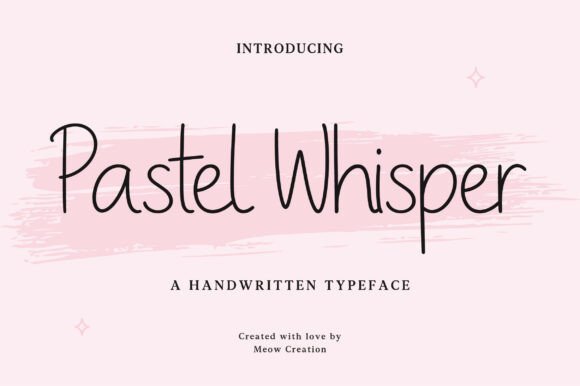 Pastel Whisper: A Modern Handwritten Font with Playful Charm