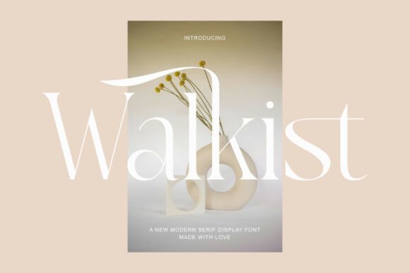 Walkist: A Modern Serif for Elegant Branding